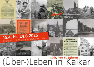 (Über-)Leben in Kalkar, Broschüre Einband der Broschüre (Über-)Leben in Kalkar, 1945: Vor 80 Jahren
